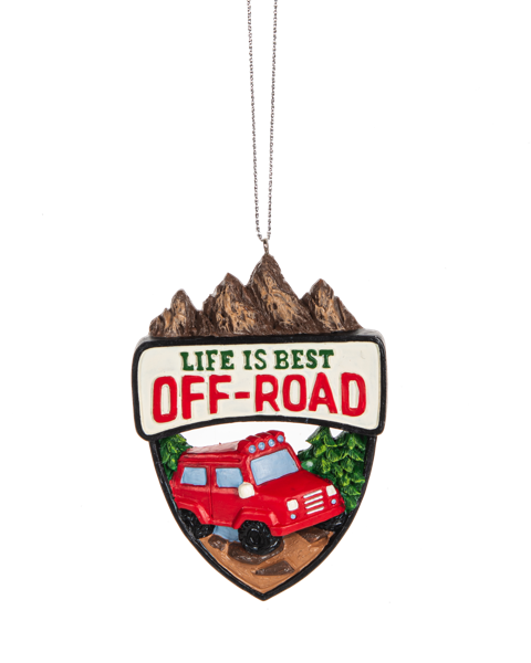 Life is Best Off Road Ornament